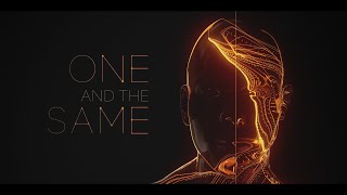 One and the Same előzetes