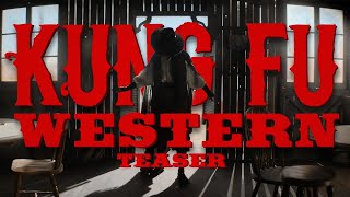 Kung Fu Western előzetes