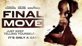 Final Move előzetes