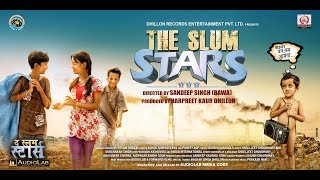 The Slum Stars előzetes