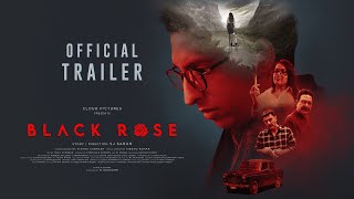 Black Rose előzetes