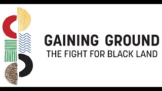 Gaining Ground: The Fight for Black Land előzetes