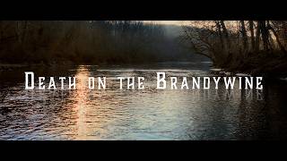 Death on the Brandywine előzetes