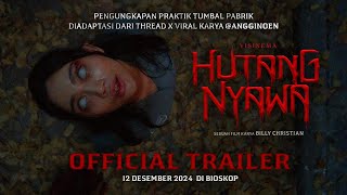 Hutang Nyawa előzetes