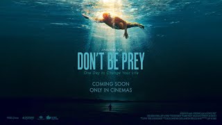 Don't Be Prey előzetes
