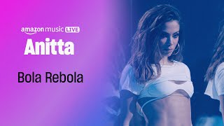 Amazon Music Live with Anitta előzetes