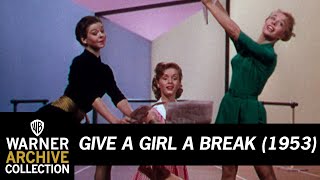 Give a Girl a Break előzetes