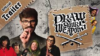 Draw Your Weapons előzetes