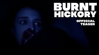 Burnt Hickory előzetes