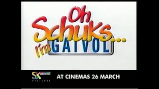 Oh Schuks... I'm Gatvol! előzetes
