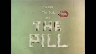 The Girl, the Body, and the Pill előzetes