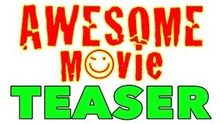 Awesome Movie előzetes
