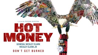 Hot Money előzetes