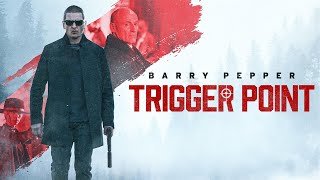 Trigger Point előzetes