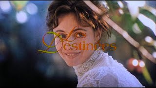 Les Destinées sentimentales előzetes