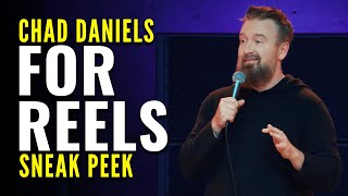 Chad Daniels: For Reels előzetes