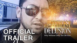 The Atheist Delusion előzetes