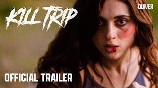 Kill Trip előzetes