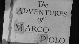 The Adventures of Marco Polo előzetes