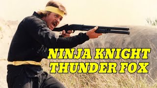 Ninja Knight Thunder Fox előzetes
