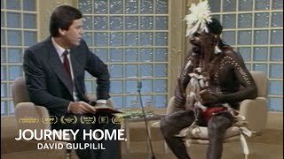 Journey Home, David Gulpilil előzetes
