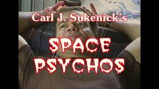 Space Psychos 4 előzetes