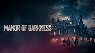 Manor of Darkness előzetes