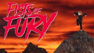 Fists of Fury előzetes