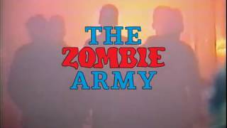 The Zombie Army előzetes