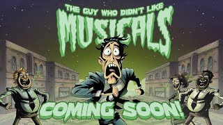 The Guy Who Didn't Like Musicals előzetes