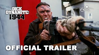Dick Dynamite: 1944 előzetes