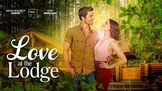 Love at the Lodge előzetes