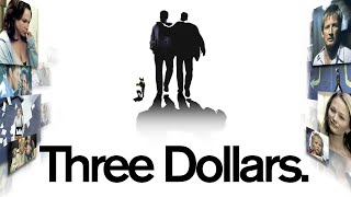 Three Dollars előzetes
