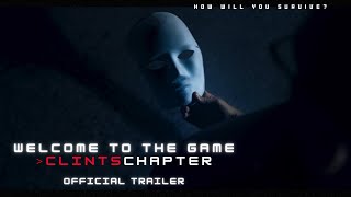 Welcome to the Game >ClintsChapter előzetes