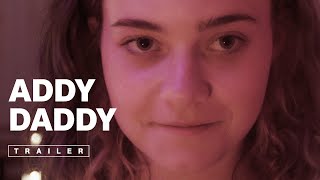 Addy Daddy előzetes