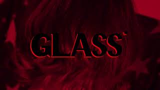 GLASS* előzetes