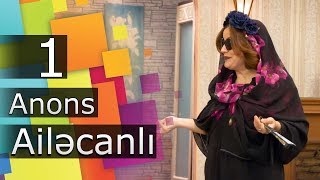 Ailəcanlı előzetes