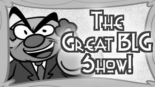 The Great BLG Show! előzetes