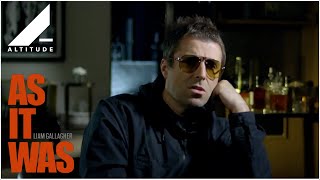 Liam Gallagher: As It Was előzetes
