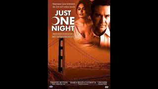 Just One Night előzetes