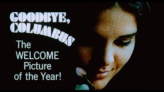 Goodbye, Columbus előzetes