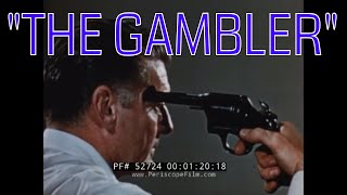 The Gambler előzetes