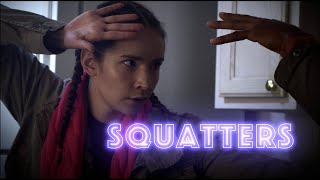 SQUATTERS előzetes