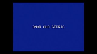 Omar and Cedric: If This Ever Gets Weird előzetes