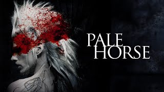 Pale Horse előzetes