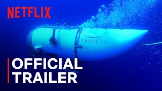Titan: Az OceanGate-katasztrófa előzetes