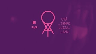 Oyá Tempo előzetes