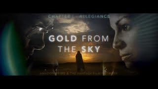 Gold From The Sky előzetes