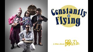 Constantly Flying – a film about BaBa ZuLa előzetes
