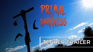 Primal Darkness előzetes